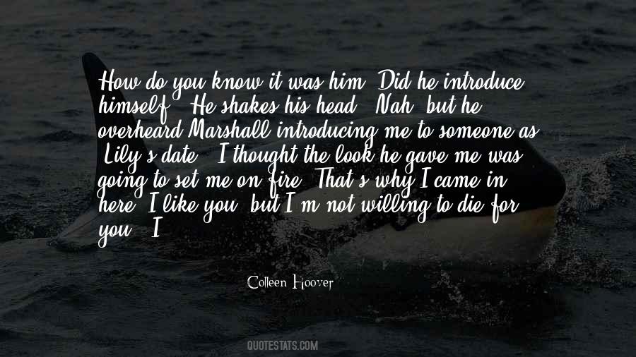 Why Did You Do That Quotes #1150617