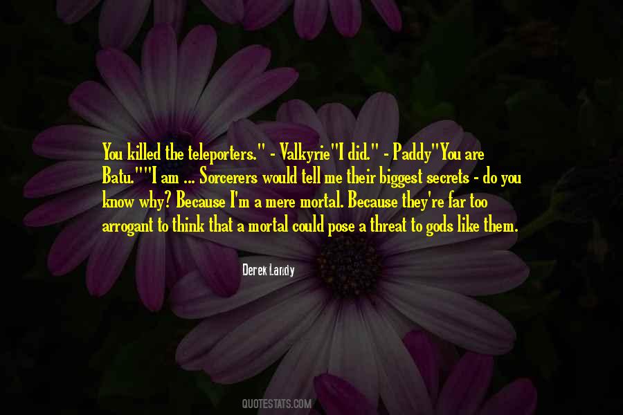 Why Did You Do That Quotes #1150706