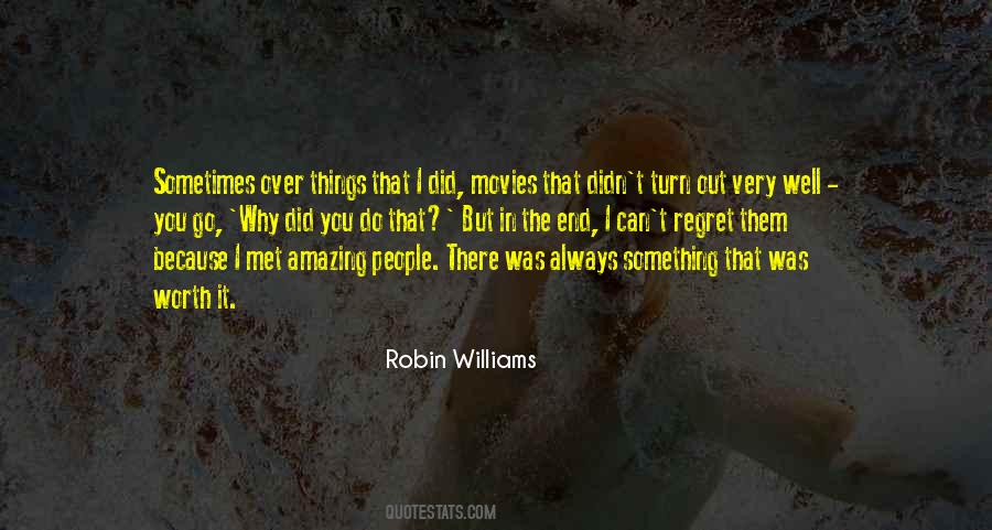 Why Did You Do That Quotes #1230692