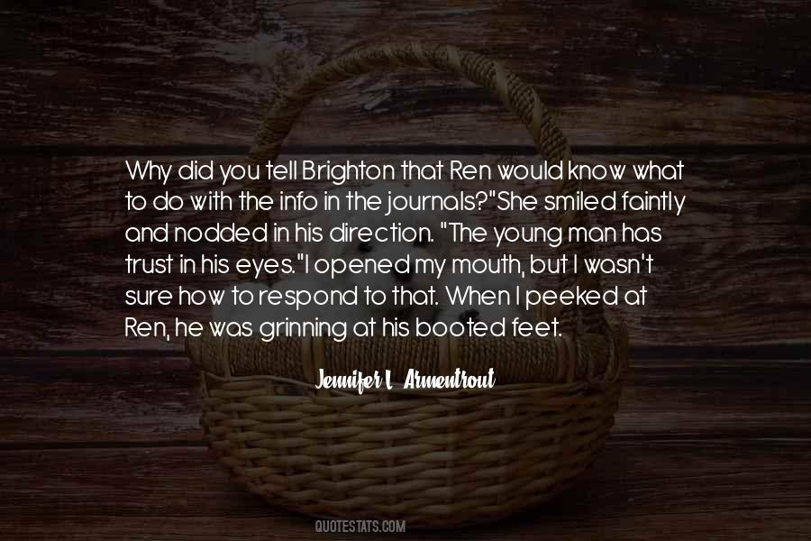 Why Did You Do That Quotes #1391067