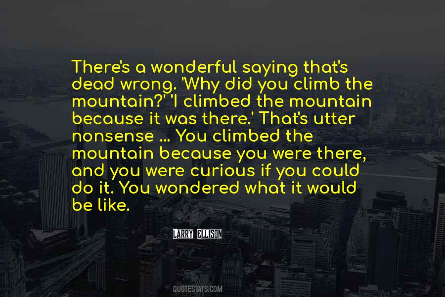 Why Did You Do That Quotes #1477812