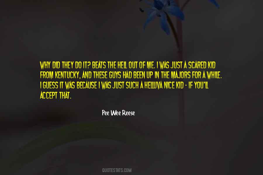 Why Did You Do That Quotes #395594