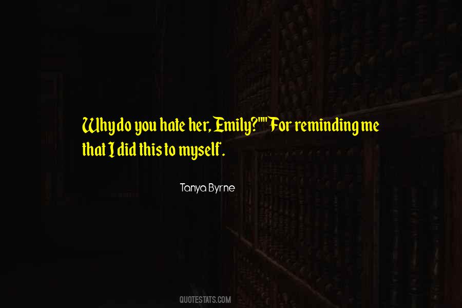 Why Did You Do That Quotes #532698