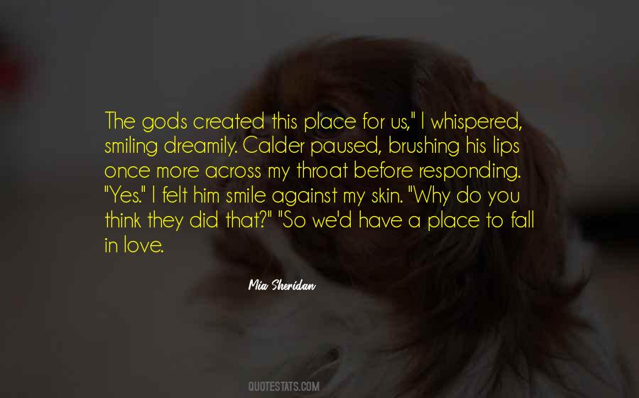 Why Did You Do That Quotes #658344