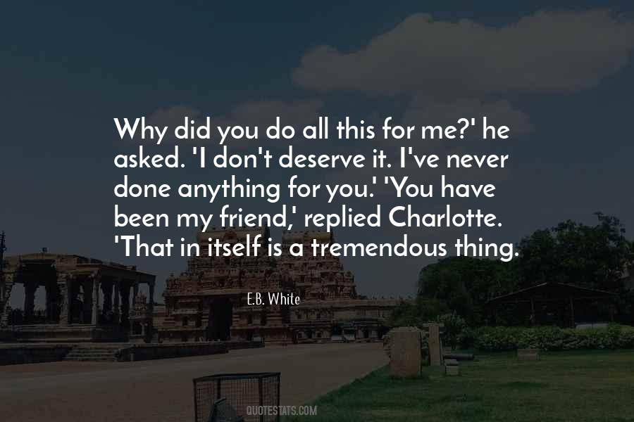 Why Did You Do That Quotes #788077