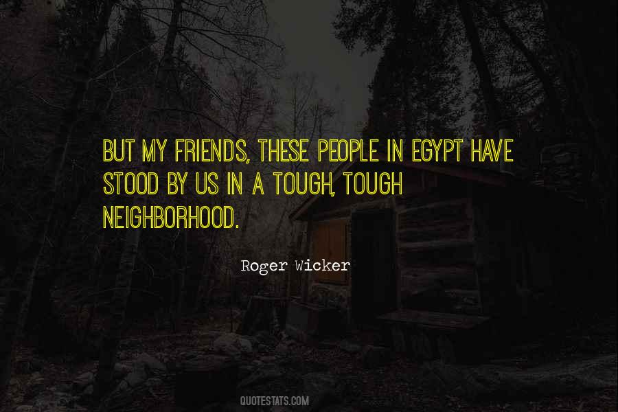 Quotes About Neighborhood Friends #441590