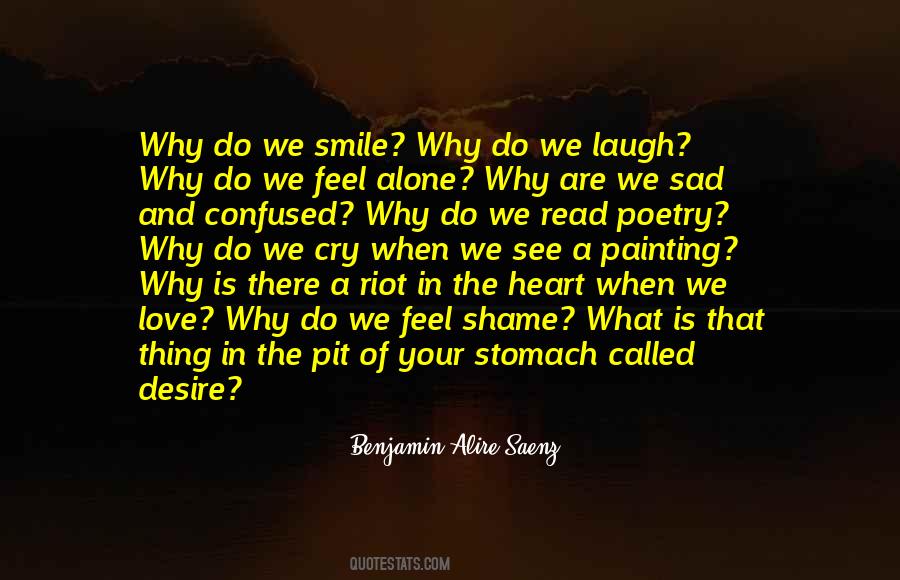 Why Do We Cry Quotes #1264839