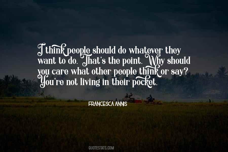 Why Do You Care Quotes #1250552