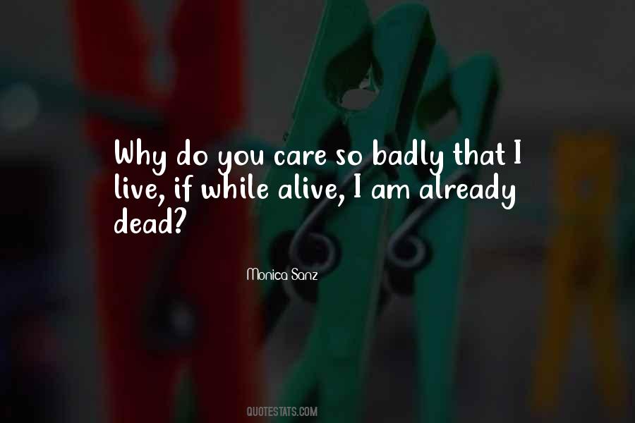 Why Do You Care Quotes #1524600