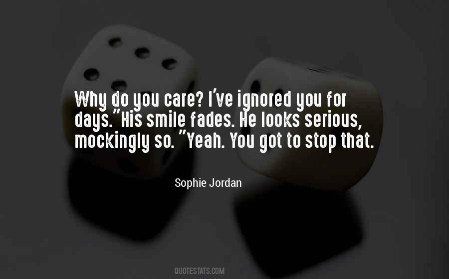 Why Do You Care Quotes #729046