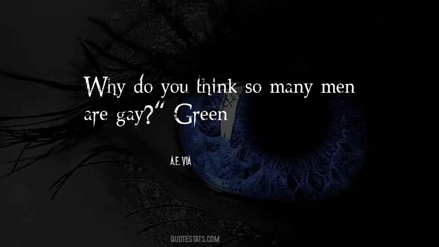 Why Do You Think Quotes #481568