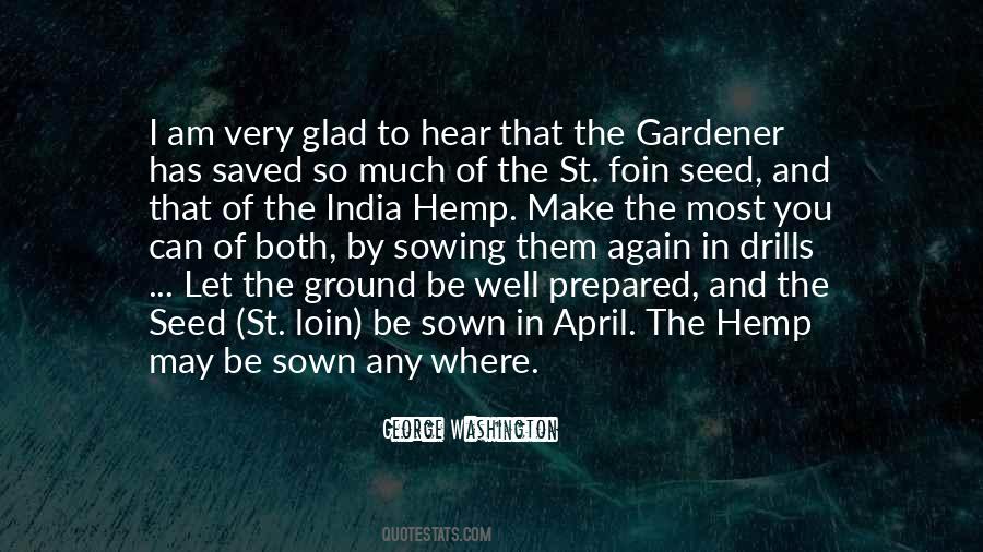 Quotes About Sowing A Seed #1708787