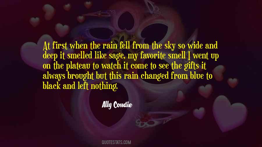 Why Does It Always Rain On Me Quotes #130816
