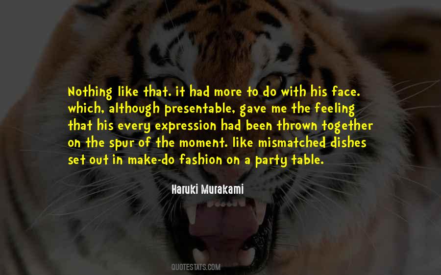 Quotes About Expression Of Feeling #1154627 Quotes About Expression Of Feeling #1154627