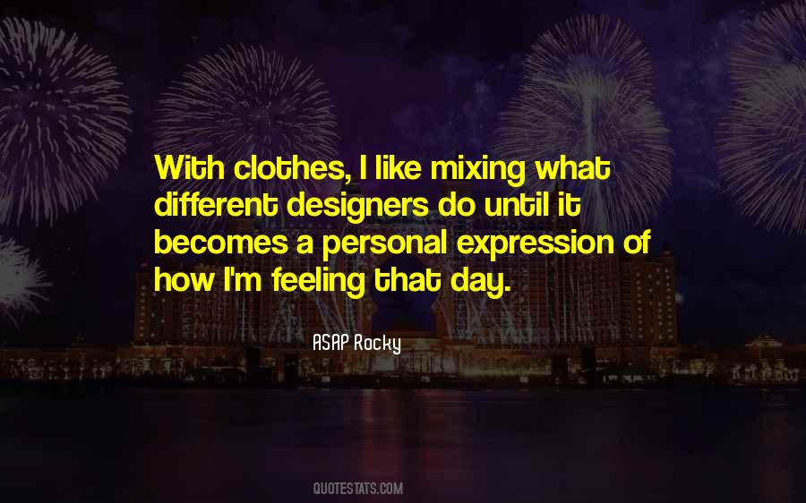 Quotes About Expression Of Feeling #1758897