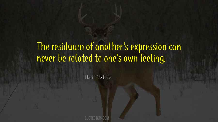 Quotes About Expression Of Feeling #724483