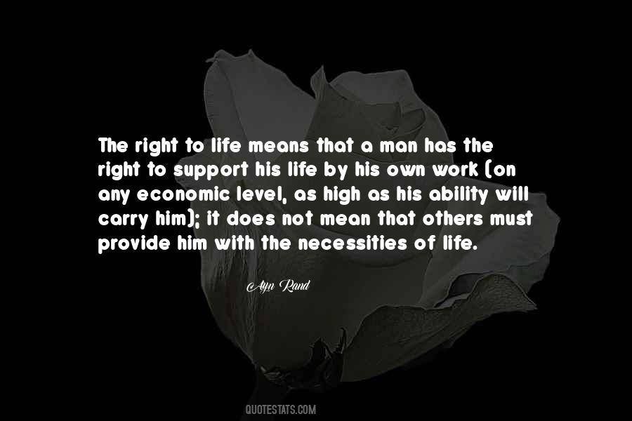 Quotes About Right To Life #1151341