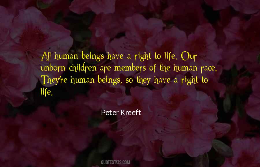 Quotes About Right To Life #1789518