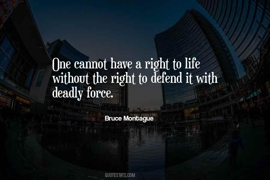 Quotes About Right To Life #1802897