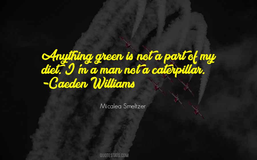 Why Go Green Quotes #8716