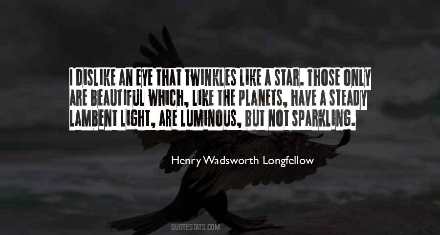 Quotes About Star Light #262644