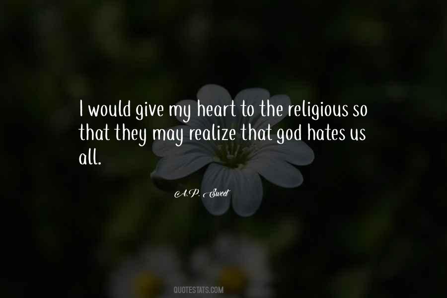 Why God Hates Me Quotes #324173