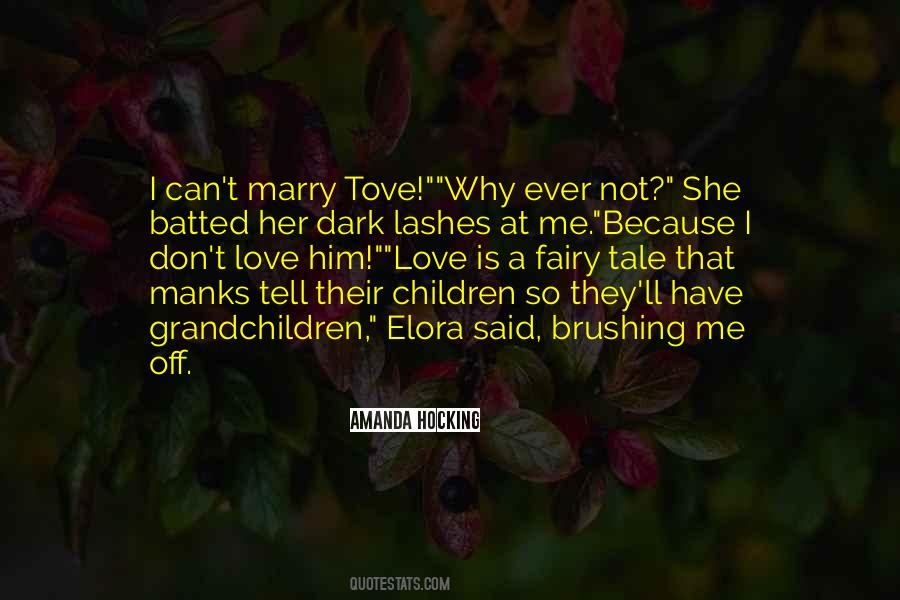 Why Her Why Not Me Quotes #664928