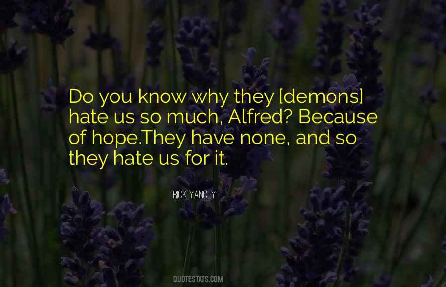 Why Hope Quotes #371634