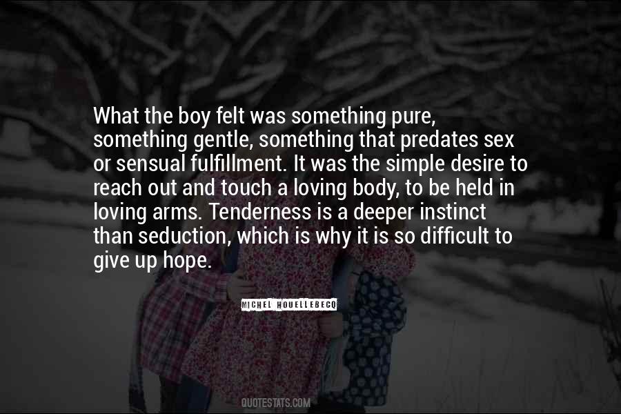 Why Hope Quotes #391693