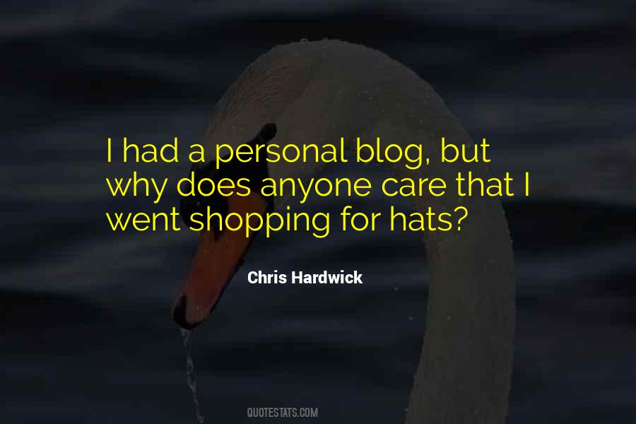 Why I Care Quotes #143981