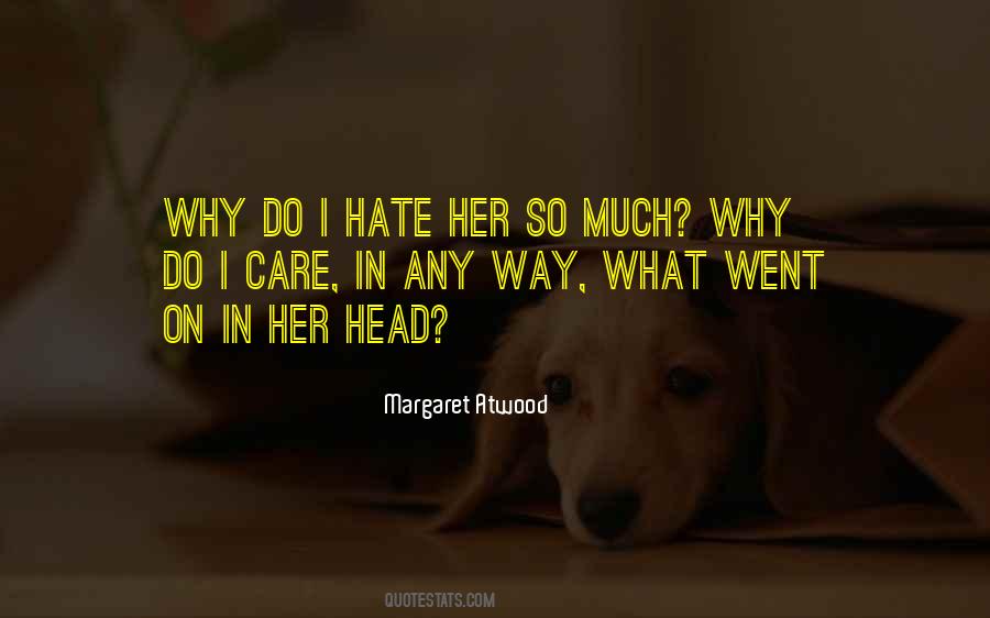 Why I Care Quotes #339497