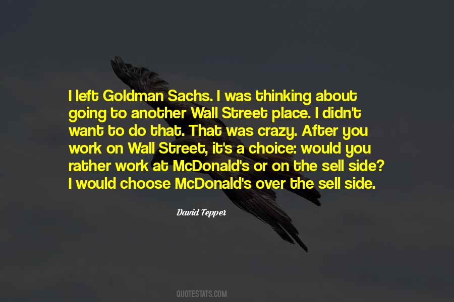 Why I Left Goldman Sachs Quotes #1178099