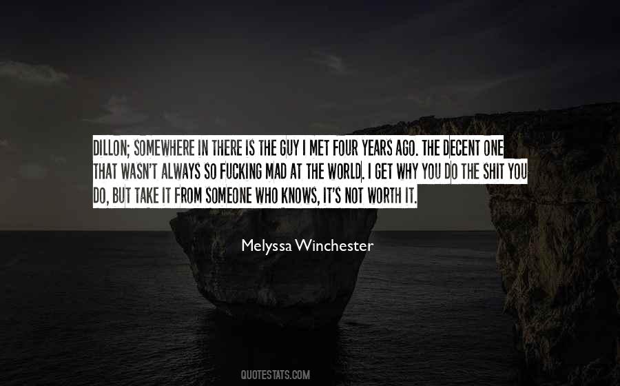 Why Is It Always Me Quotes #1519362
