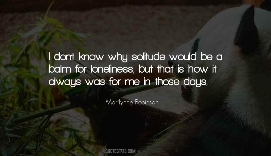 Why Is It Always Me Quotes #416150