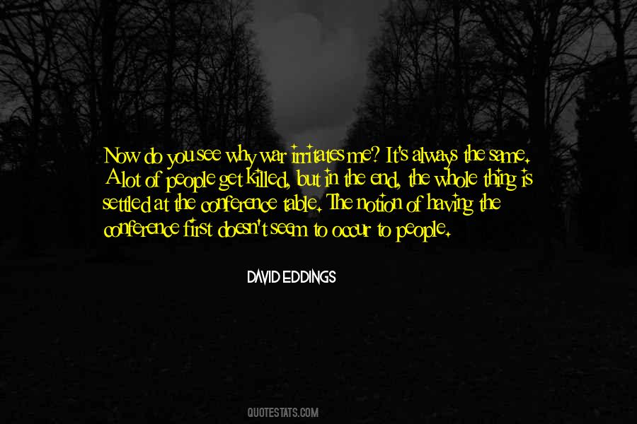 Why Is It Always Me Quotes #643021
