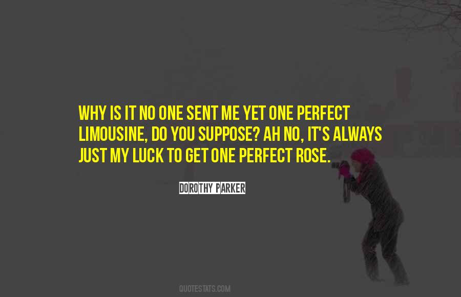 Why Is It Always Me Quotes #722005