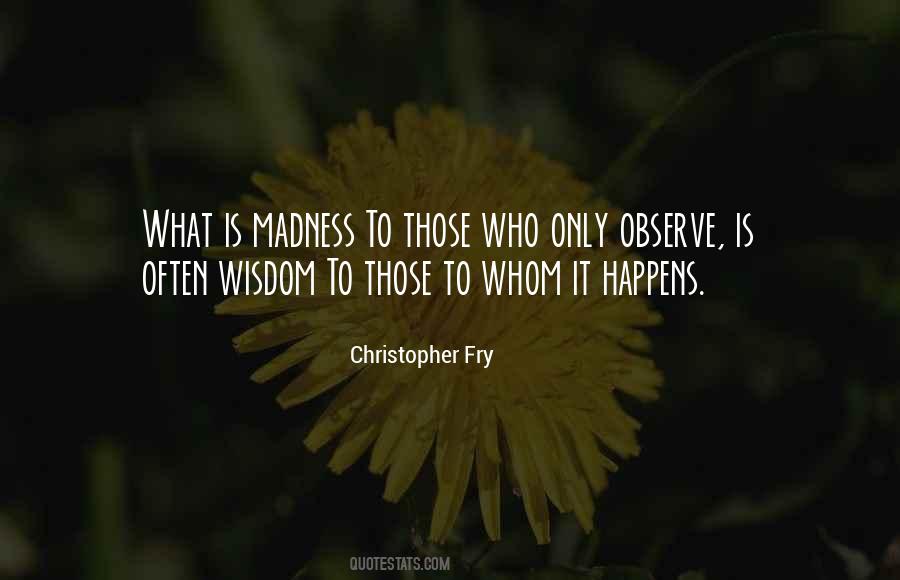 Why It Happens Only With Me Quotes #8273