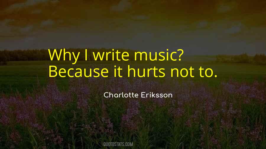 Why It Hurts Quotes #1244744