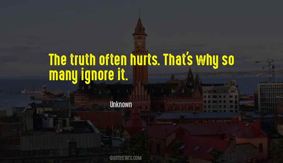 Why It Hurts Quotes #971678