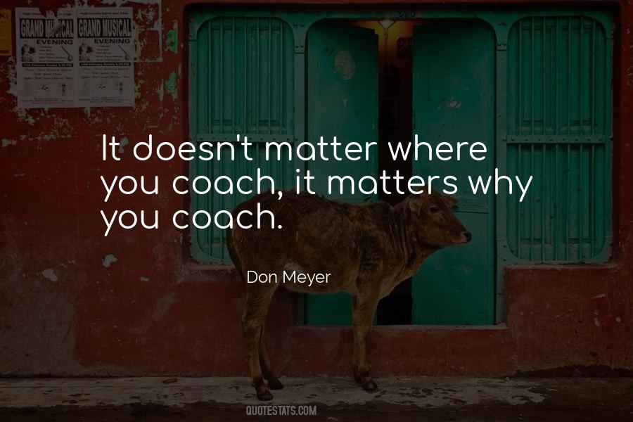 Why It Matters Quotes #1413268