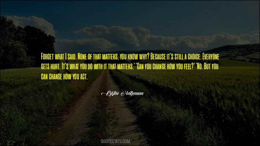 Why It Matters Quotes #352721