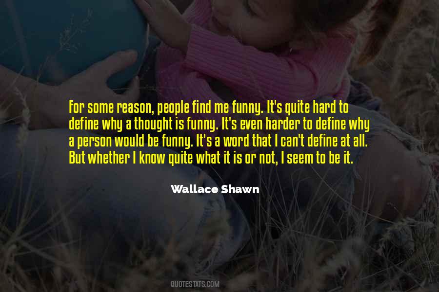 Why Me Why Not Me Quotes #108256