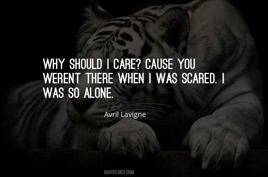 Why Should You Care Quotes #1676930