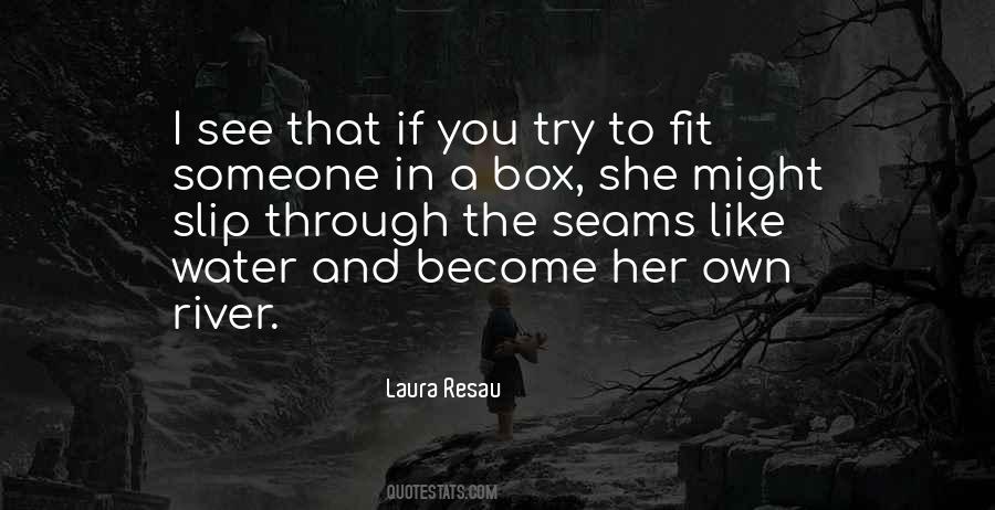 Why Try To Fit In Quotes #210243