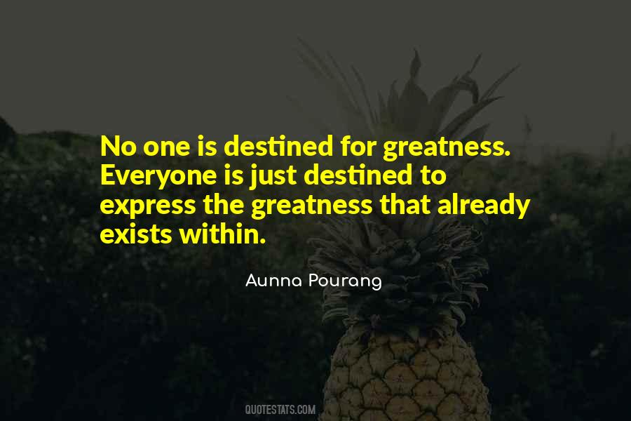 Quotes About Greatness Within #1026874