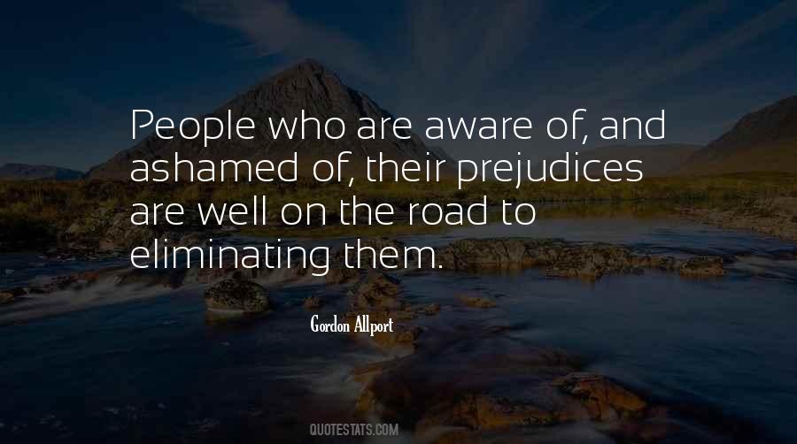 Quotes About Eliminating Prejudice #1562528