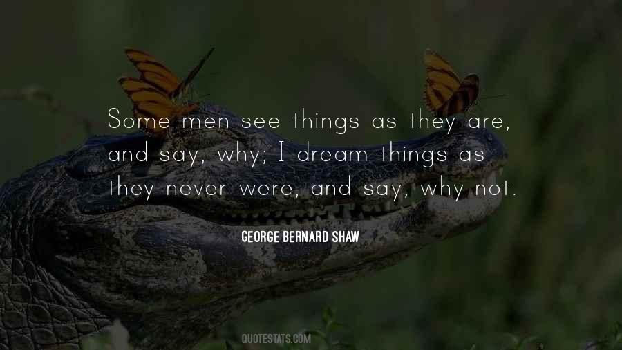 Why Why Not Quotes #18691 Why Why Not Quotes #18691