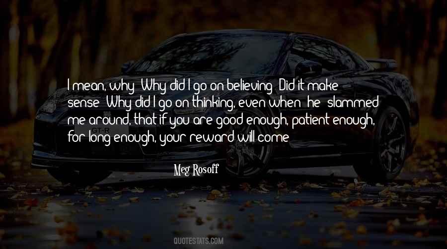 Why Why Quotes #195762