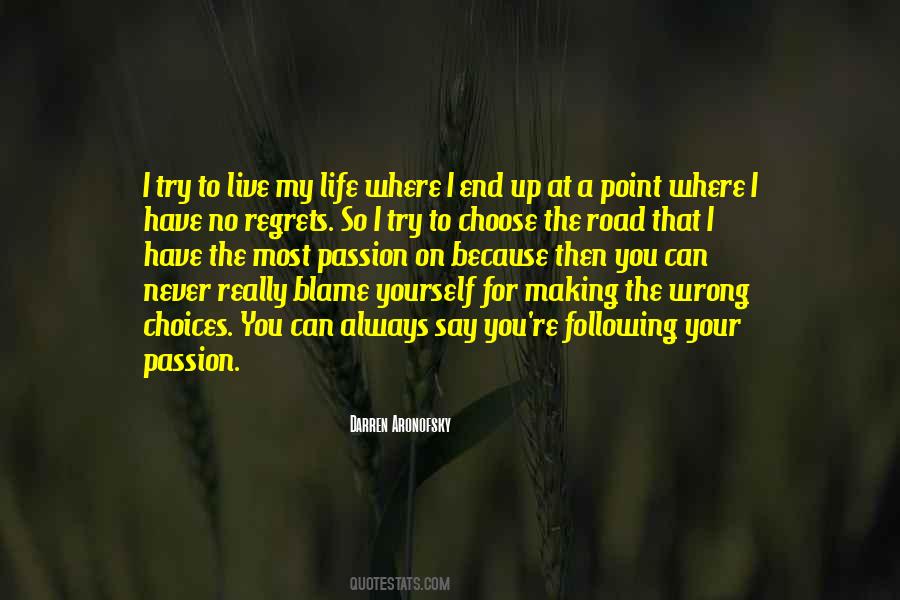 Why You Always Blame Me Quotes #220852