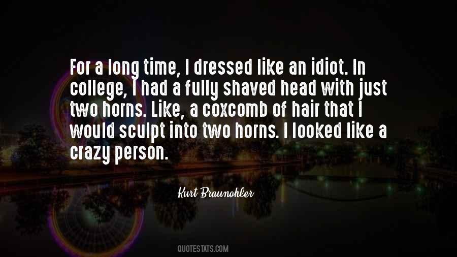 Quotes About Shaved Head #1790617